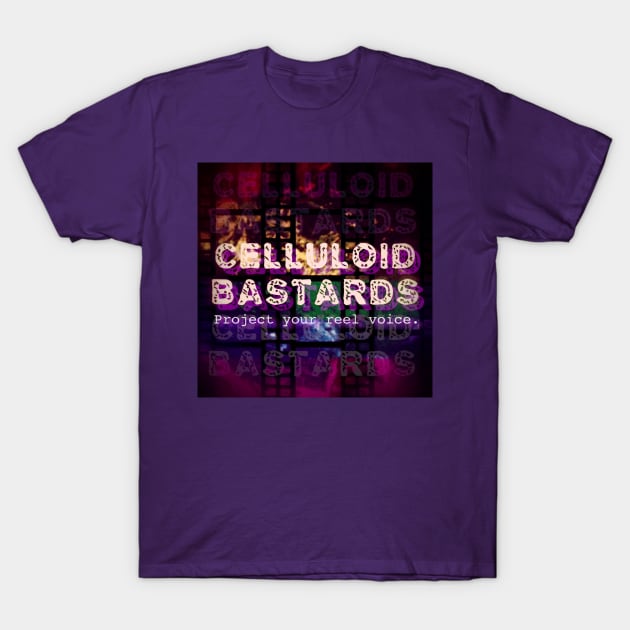 Celluloid Bastards T-Shirt by MondoVulgare